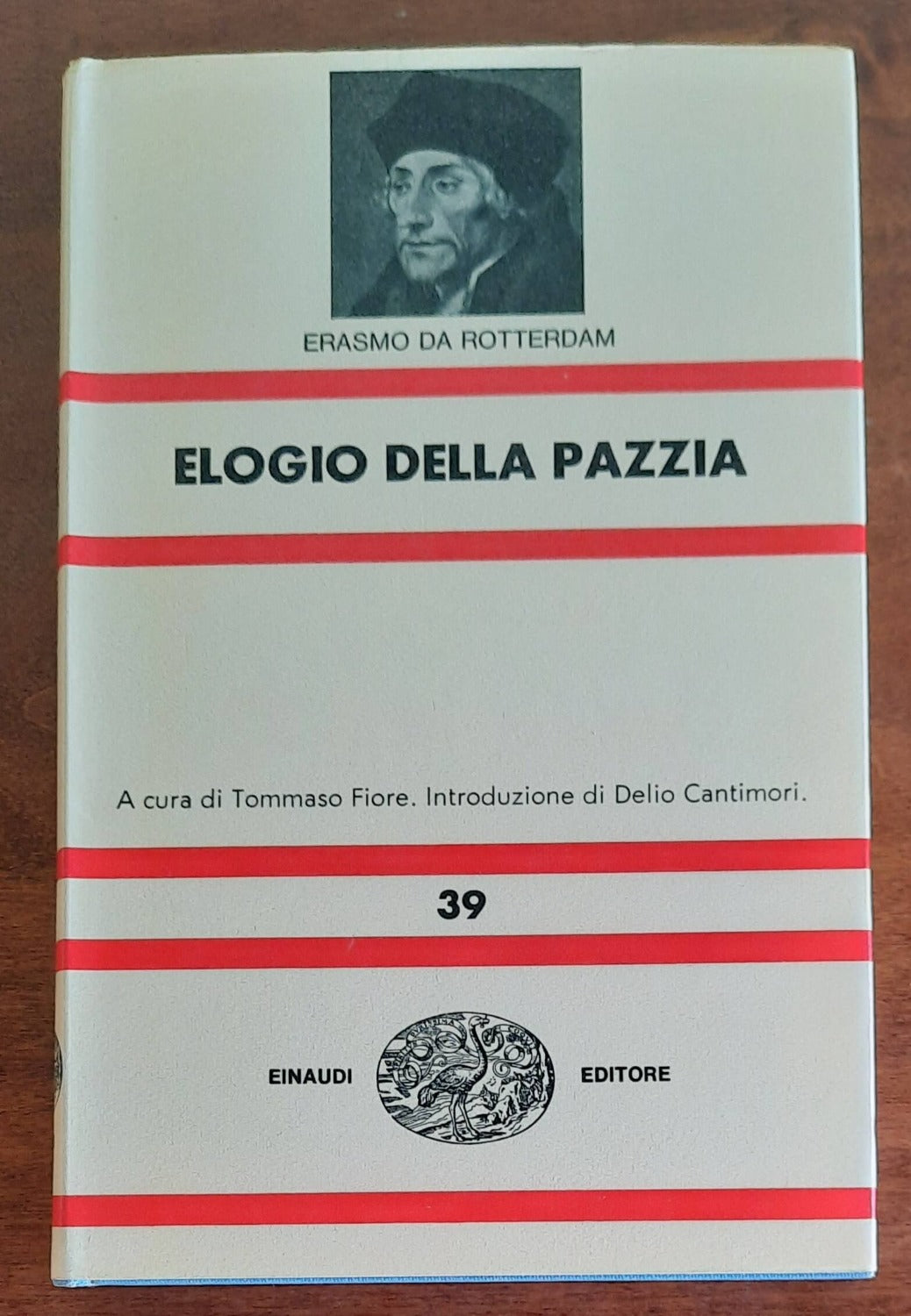 Erasmo da Rotterdam: Elogio della pazzia - Einaudi - Libreria Biellese