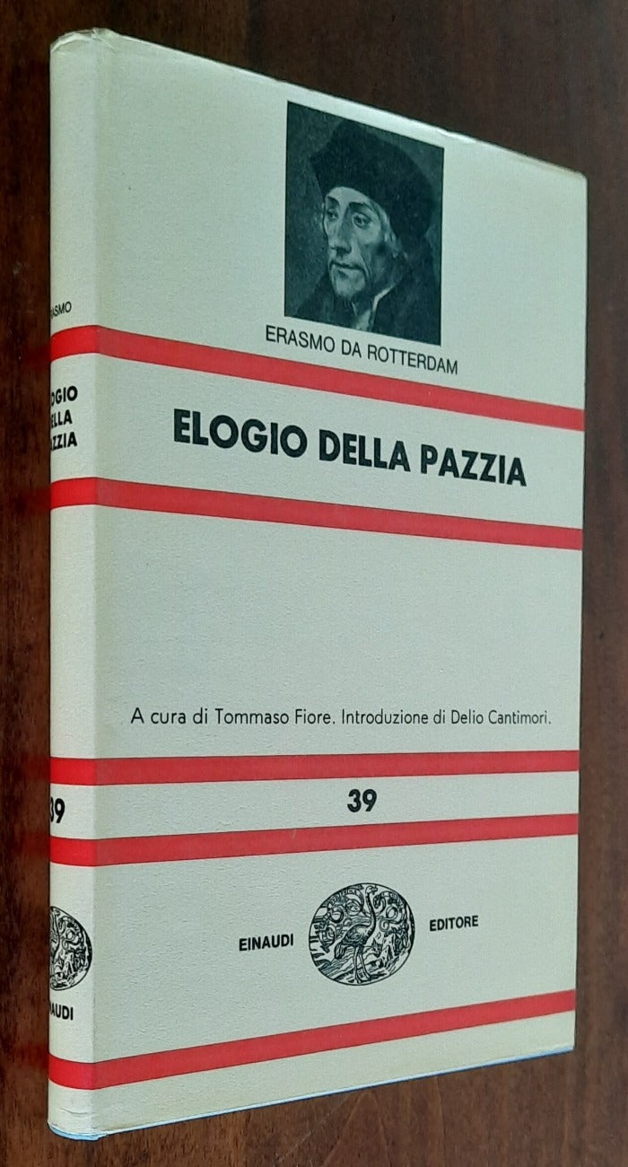 Erasmo da Rotterdam: Elogio della pazzia - Einaudi - Libreria Biellese