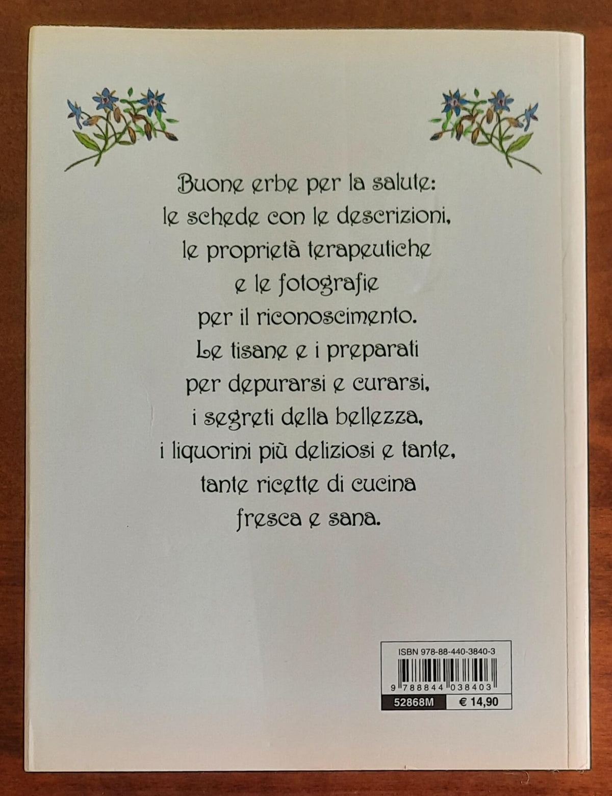 Erbe buone per la salute. Il ricettario completo - Giunti Demetra