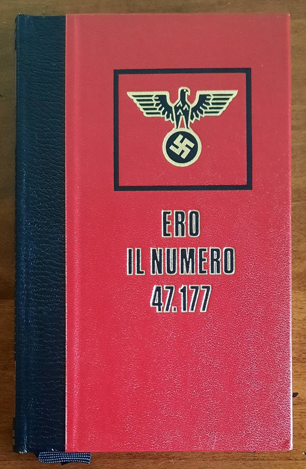 Ero il numero 47.177. Diario di un’attrice deportata - Edizioni Ferni
