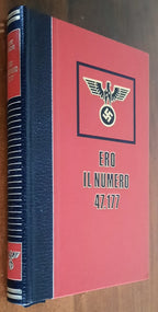 Ero il numero 47.177. Diario di un’attrice deportata - Edizioni Ferni