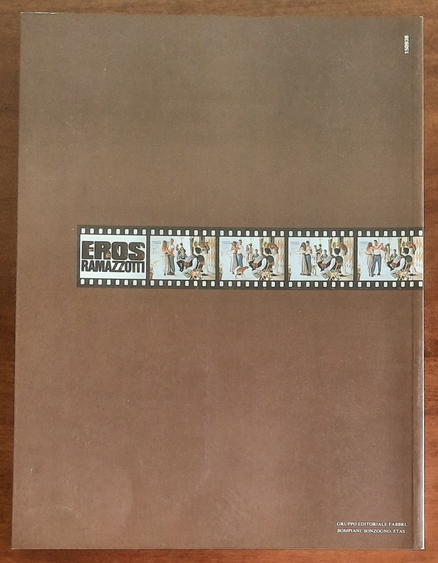 Eros Ramazzotti: In certi momenti - Sonzogno