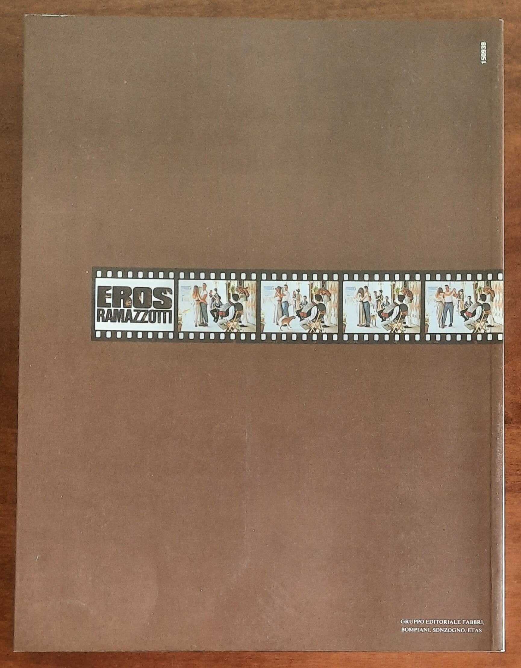 Eros Ramazzotti: In certi momenti - Sonzogno