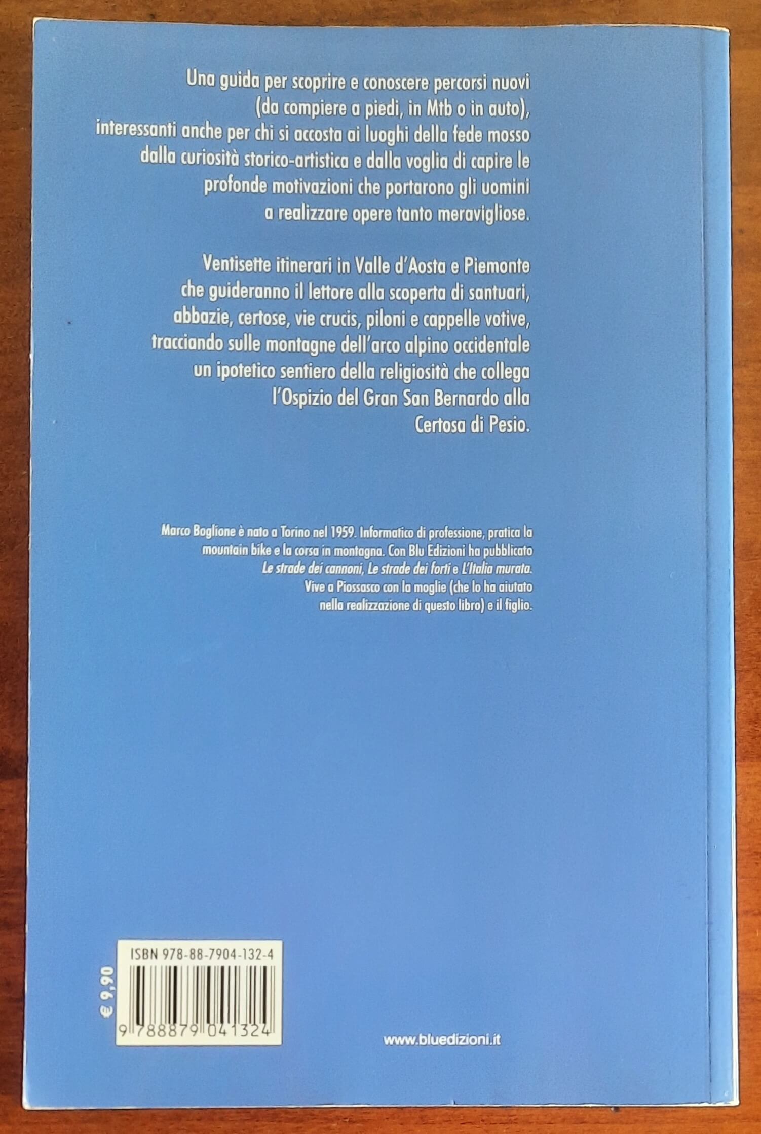 Escursioni ai santuari di Piemonte e Valle d’Aosta - Blu Edizioni
