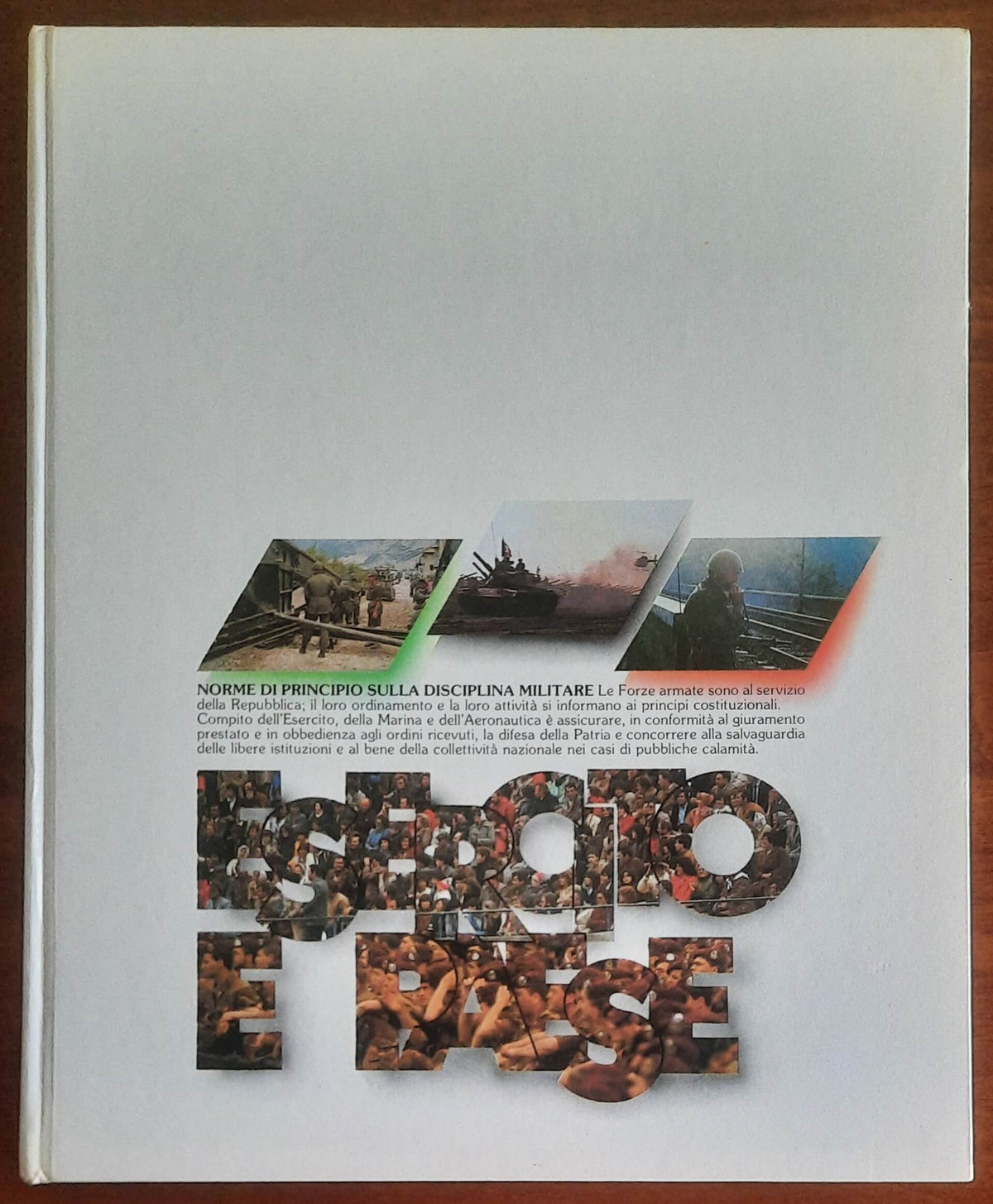 Esercito e Paese. Un anno di vita in comune - Stato Maggiore dell'Esercito
