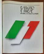 Esercito e Paese. Un anno di vita in comune - Stato Maggiore dell'Esercito