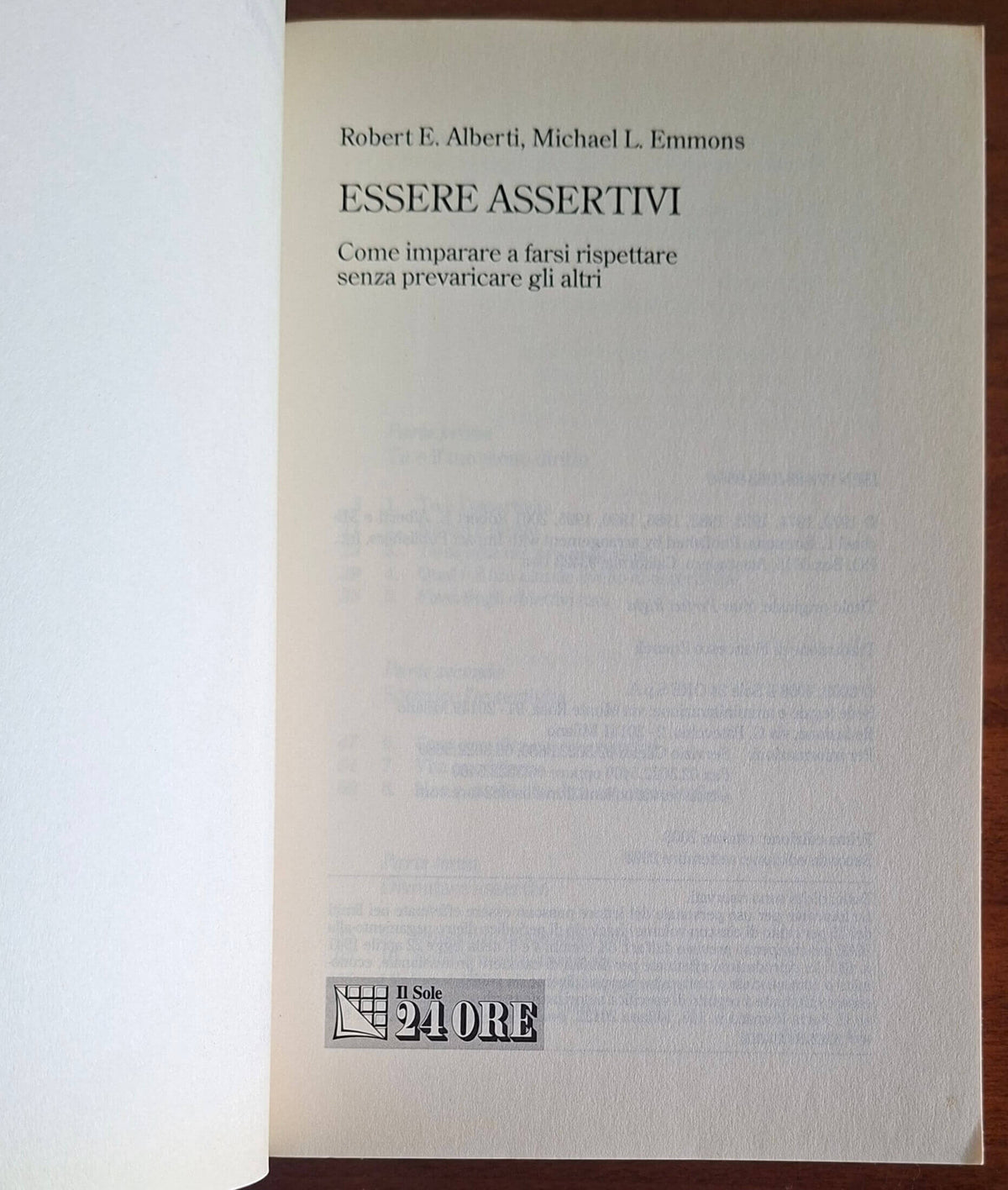 Essere assertivi. Come imparare a farsi rispettare senza prevaricare gli altri