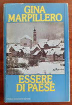 Essere di paese - di Gina Marpillero - Mondadori