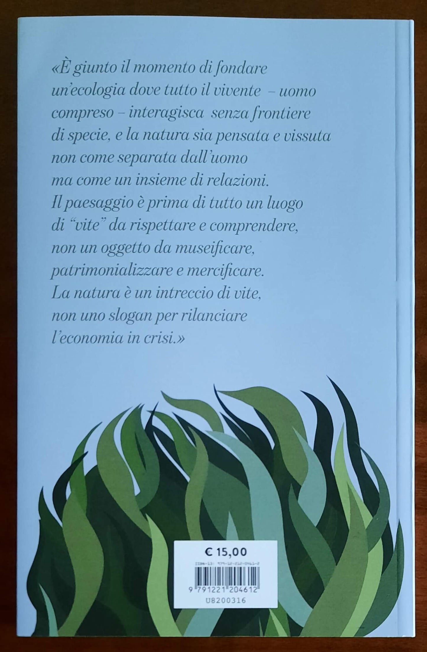 Essere natura. Uno sguardo antropologico per cambiare il nostro rapporto con l’ambiente