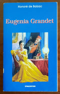 Eugenia Grandet - di Honorè De Balzac - Libreria Biellese