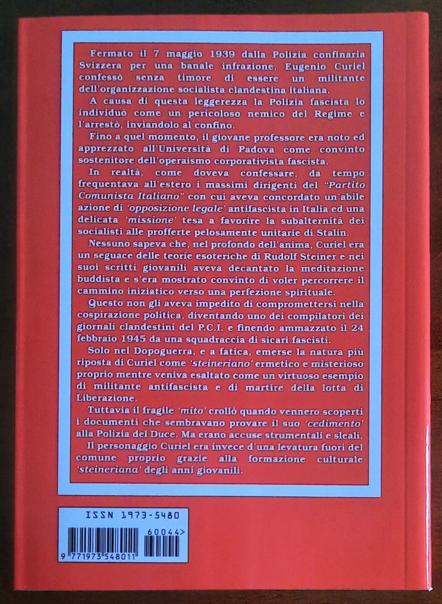 Eugenio curiel dall’esoterismo all’intrigo funesto. L’antroposofia, l’operaismo corporativo e la cospirazione antifascista