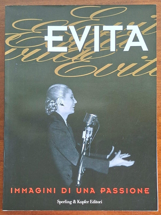 Evita. Immagini di una passione - Sperling & Kupfer