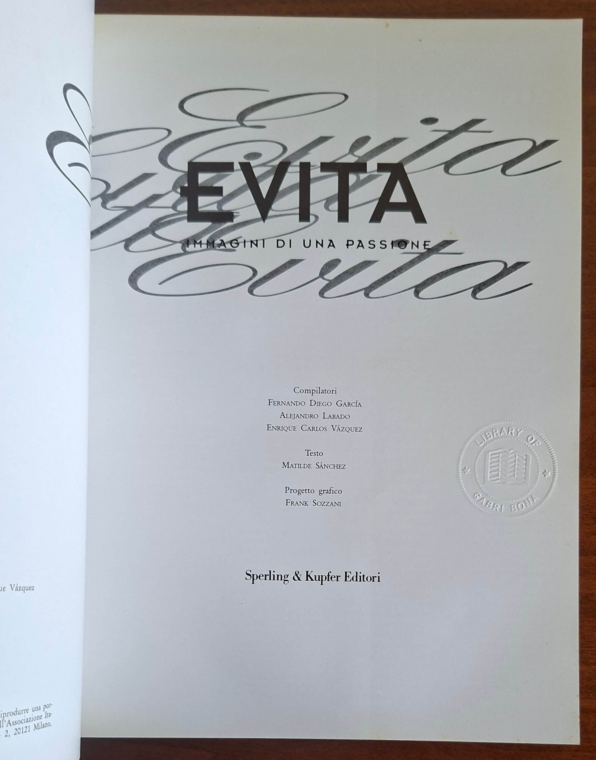 Evita. Immagini di una passione - Sperling & Kupfer