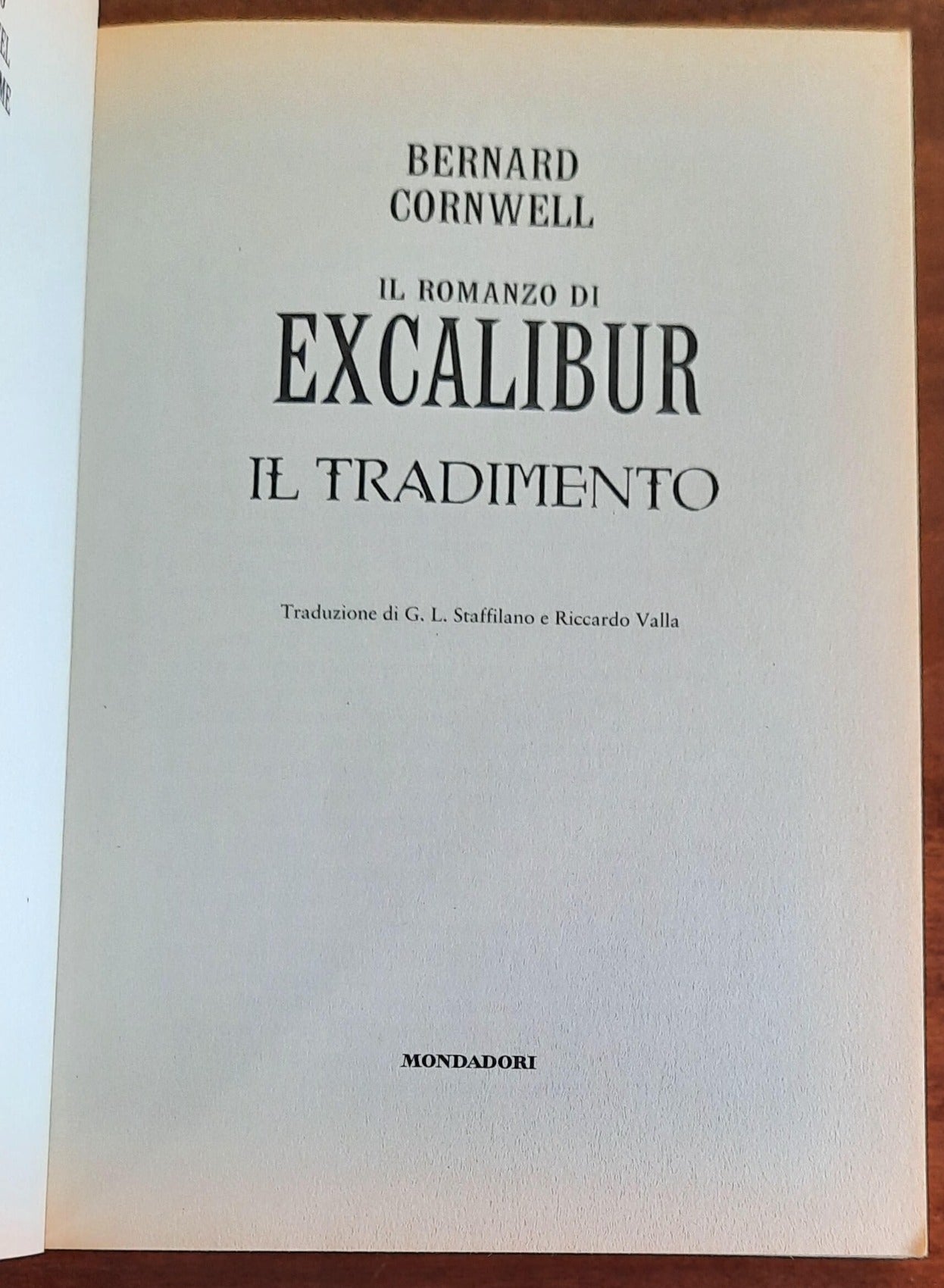 Excalibur. Il tradimento - di Bernard Cornwell