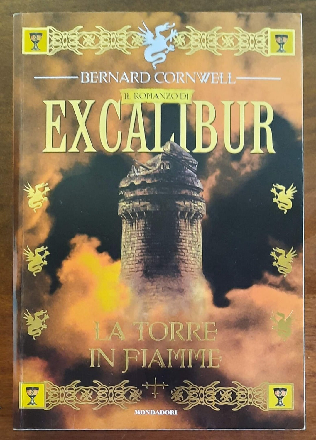 Excalibur. La torre in fiamme - di Bernard Cornwell