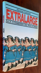 Extralarge. Alla conquista del peso-forma - di Giovanni Cremonini