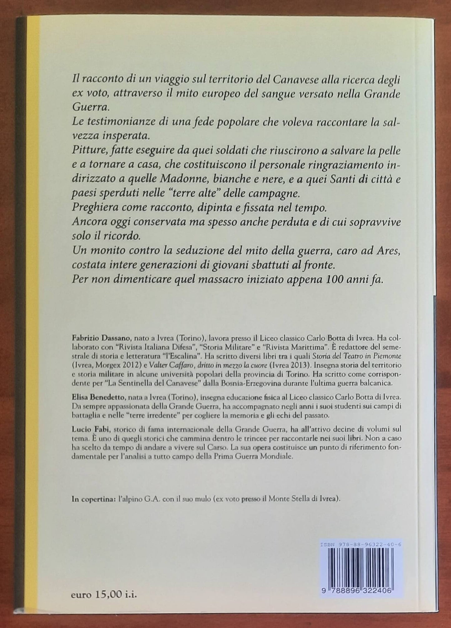 Ex voto della grande guerra nell’Eporediese e nella valla alpine Canavesane