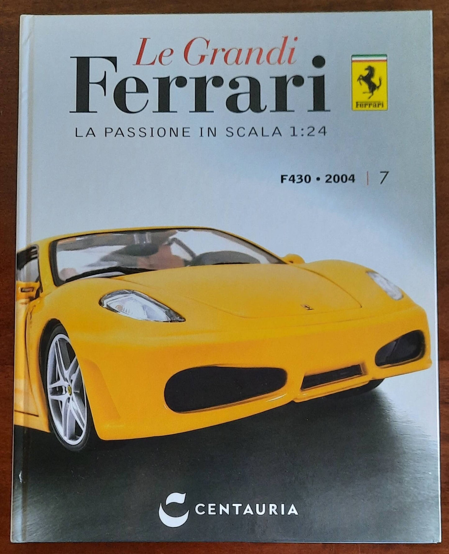 F430 - 2004. Le Grandi Ferrari. La passione in scala 1:24 - vol. 07