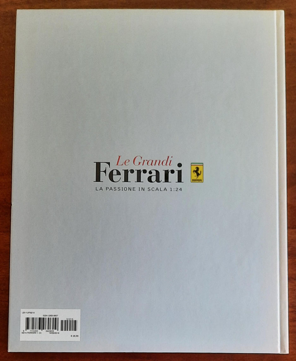 FXX K - 2014. Le Grandi Ferrari. La passione in scala 1:24 - vol. 15