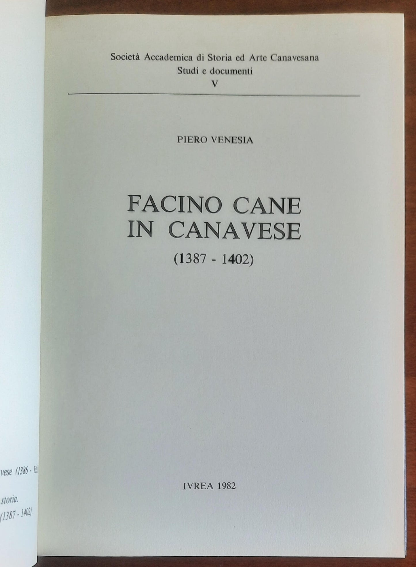 Facino Cane in Canavese (1387 - 1402) - Piero Venesia - Tipografia Ferraro