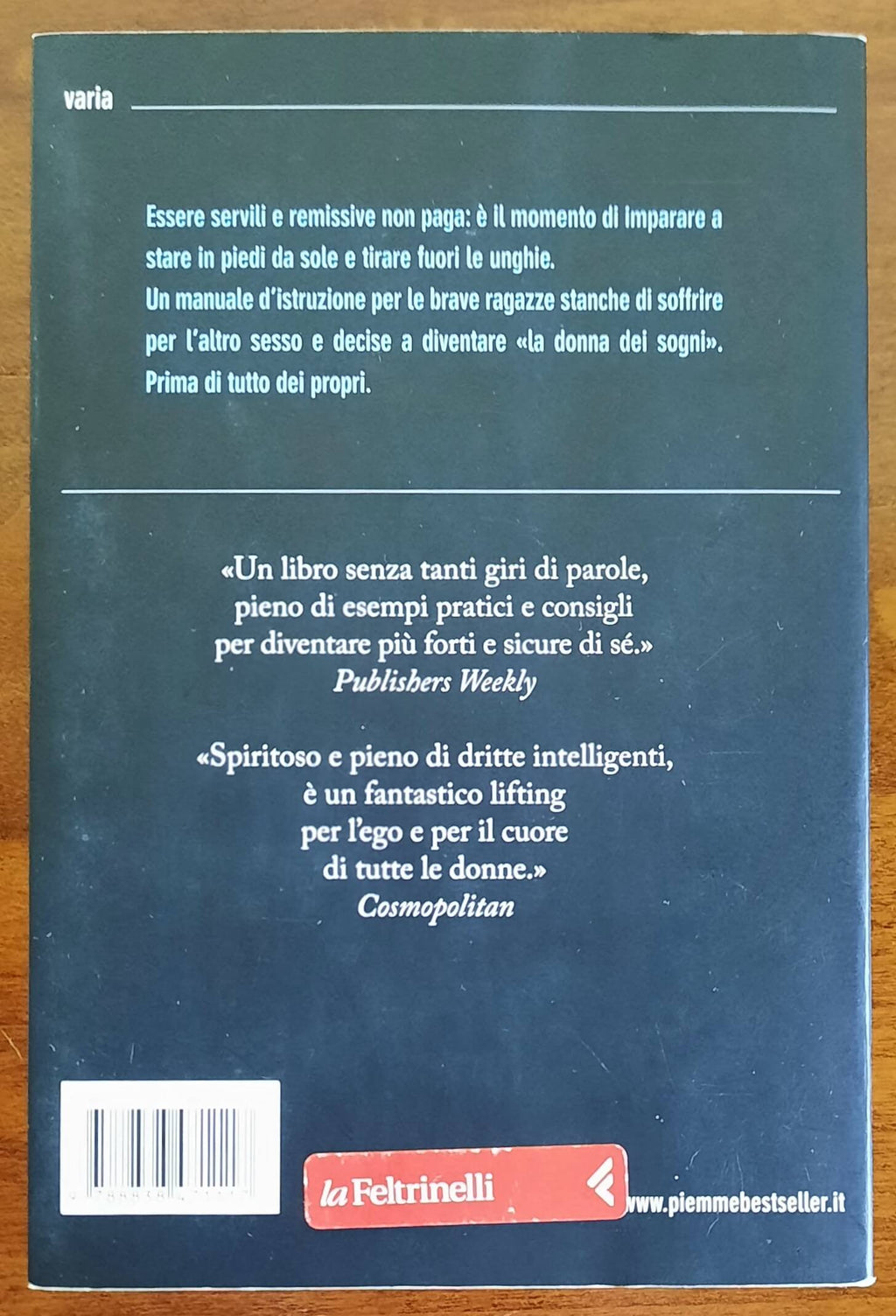 Falli soffrire. Gli uomini preferiscono le stronze - Piemme