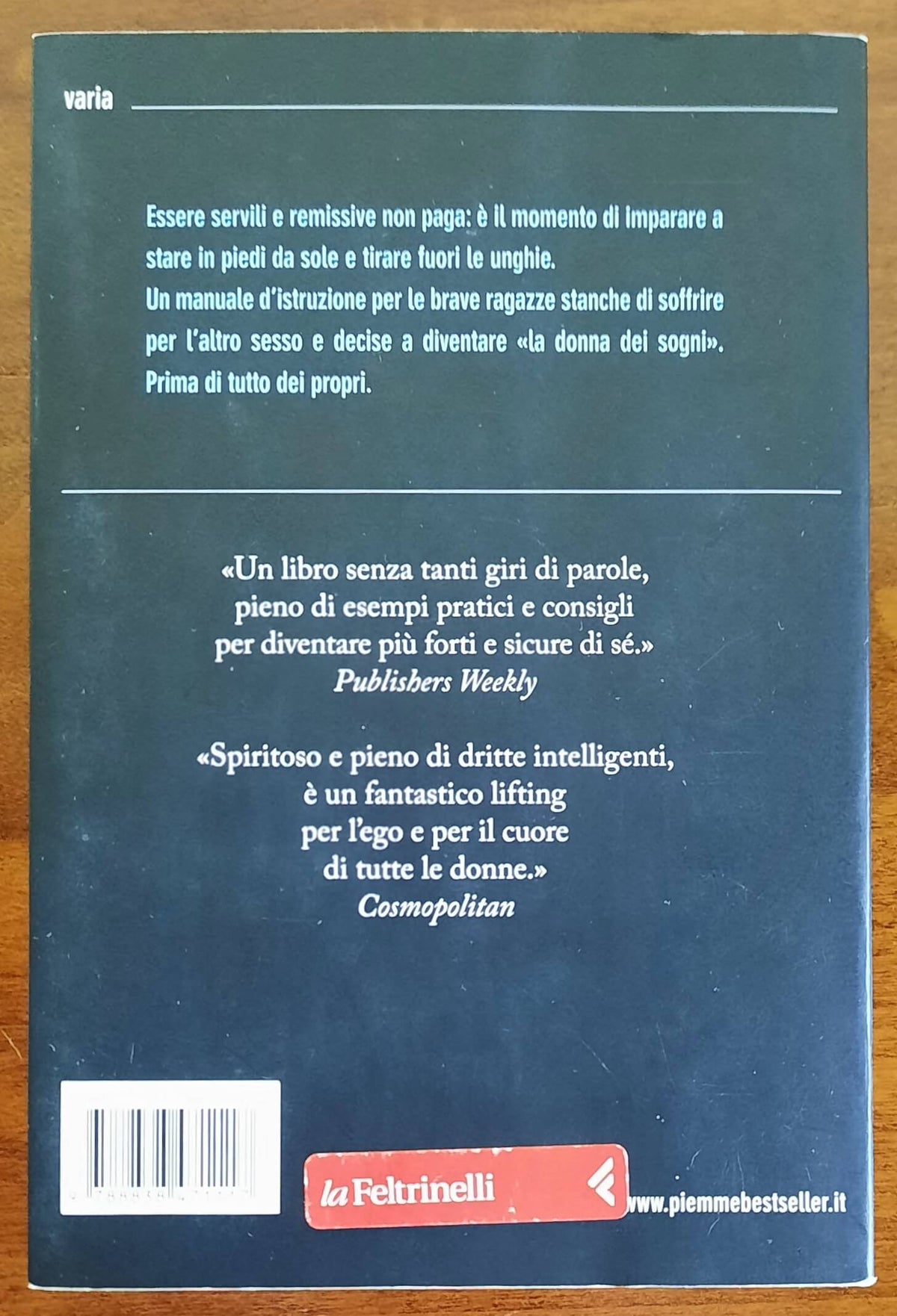 Falli soffrire. Gli uomini preferiscono le stronze - Piemme