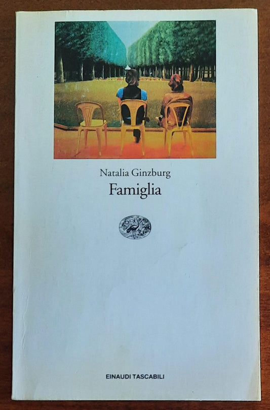 Famiglia - di Natalia Ginzburg - Einaudi