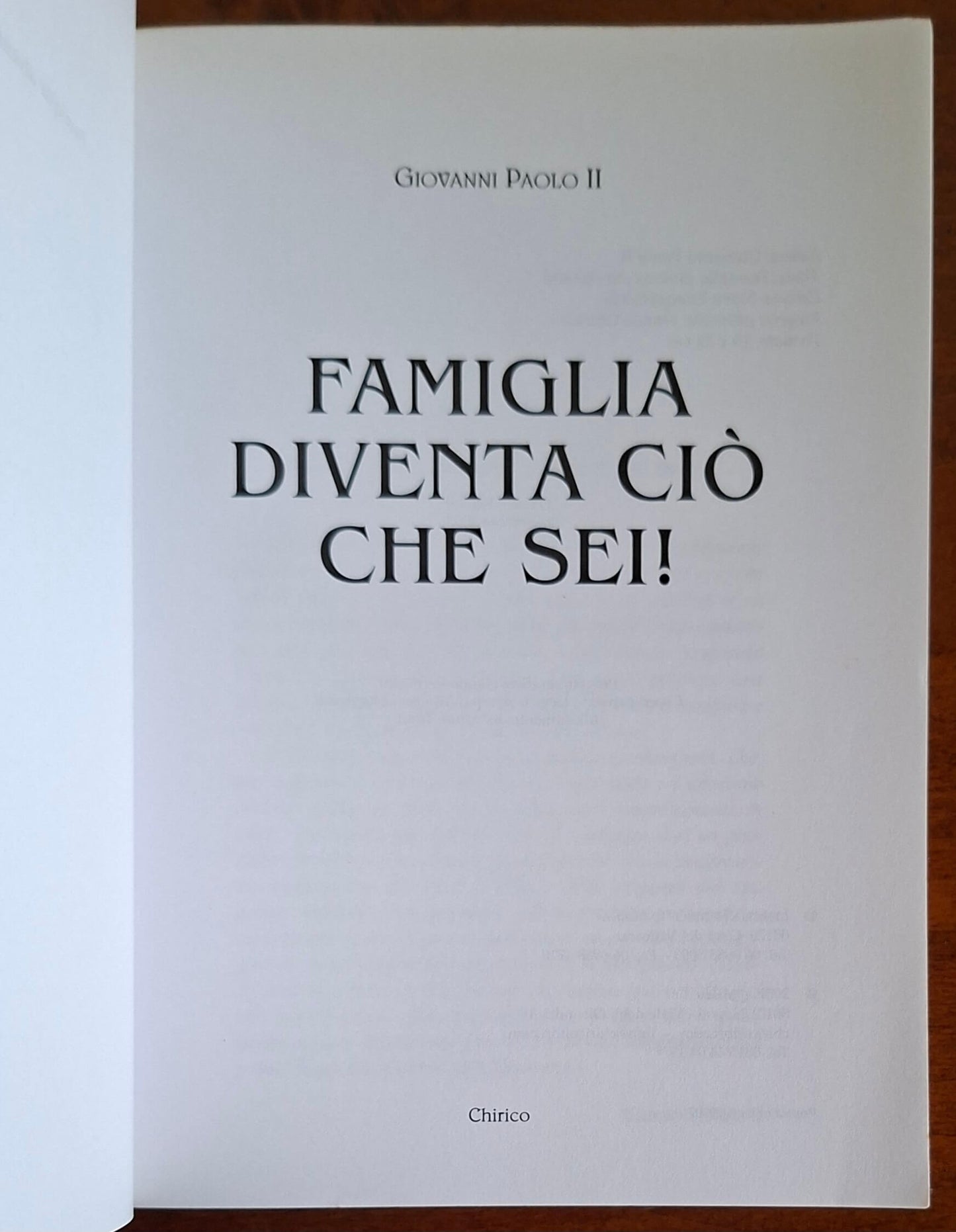 Famiglia diventa ciò che sei! - Giovanni Paolo II - Chirico