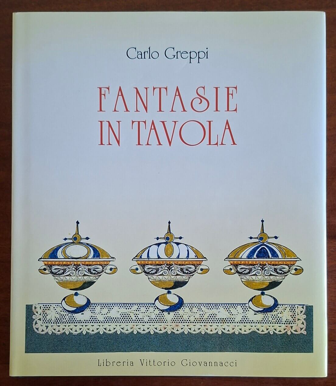 Fantasie in tavola. Ricette e racconti originali della nostra terra