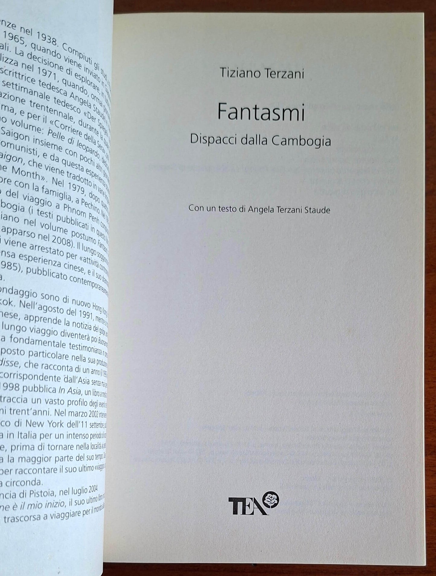 Fantasmi. Dispacci dalla Cambogia - Tiziano Terzani - Tea