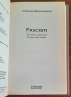 Fascisti. Gli italiani di Mussolini. Il regime degli italiani - Biblioteca Storica