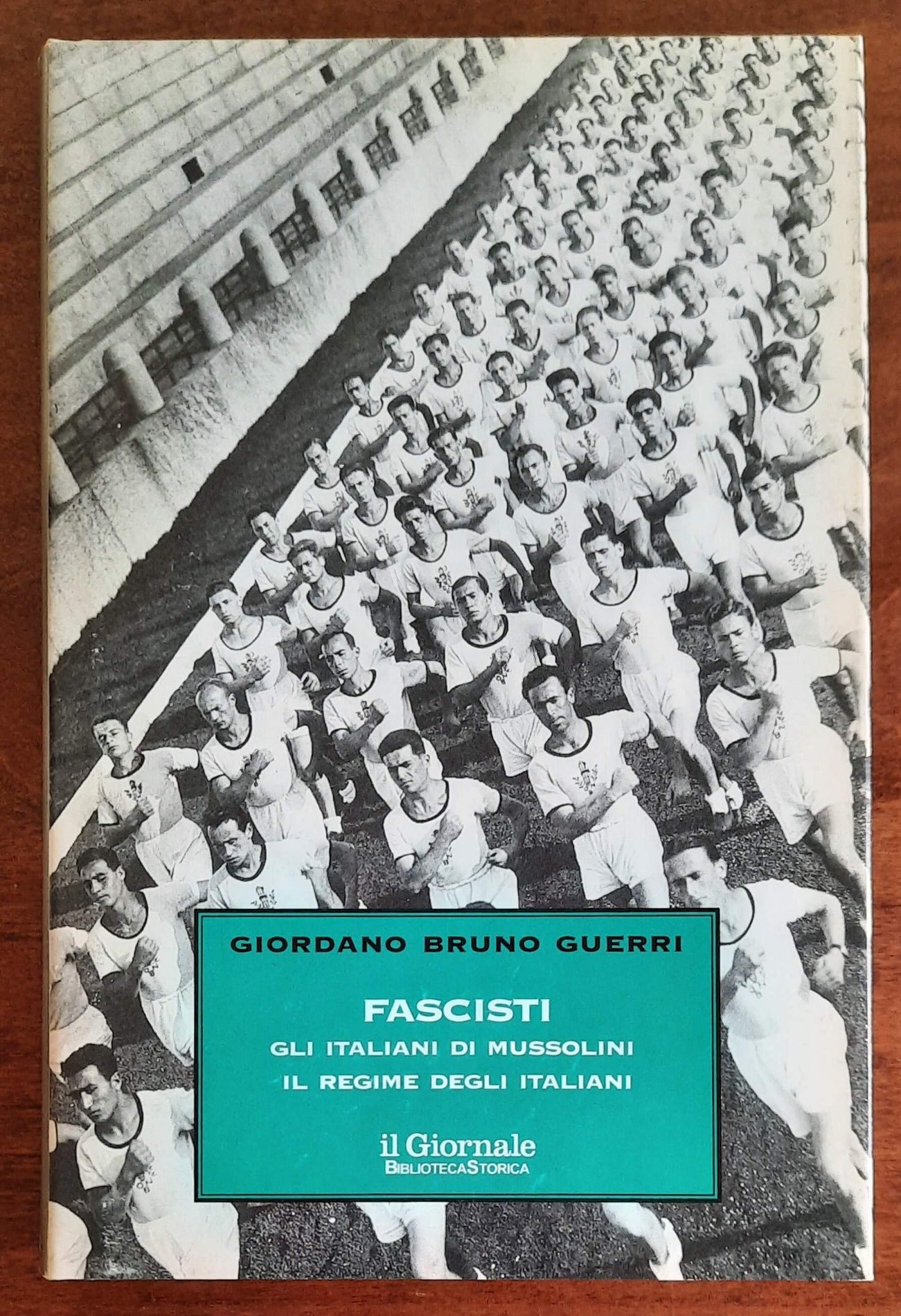 Fascisti. Gli italiani di Mussolini. Il regime degli italiani - Biblioteca Storica