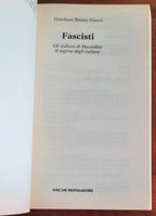 Fascisti. Gli italiani di Mussolini. Il regime degli italiani