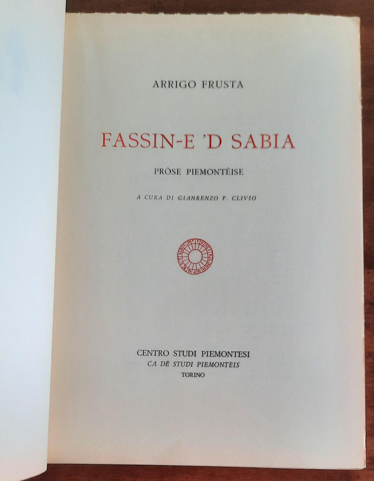Fassin-e ’d sabia. Prose piemonteise
