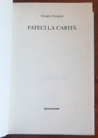 Fateci la carità