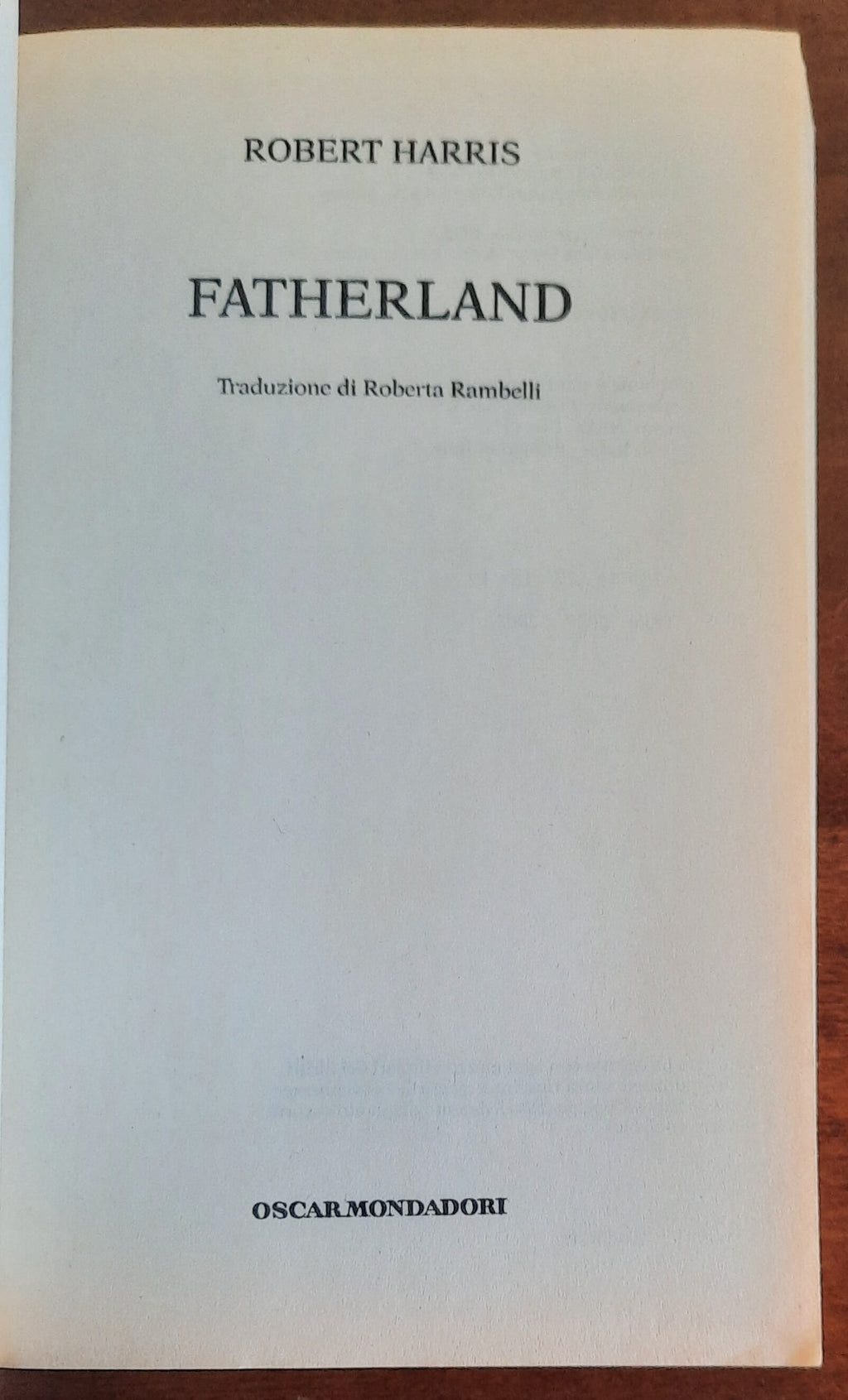 Fatherland - di Robert Harris - Mondadori Oscar