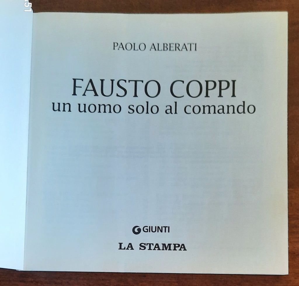 Fausto Coppi un uomo solo al comando