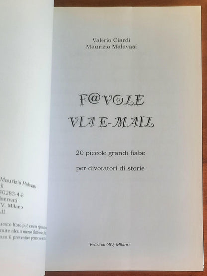 Favole via email. 20 piccole grandi fiabe per divoratori di storie