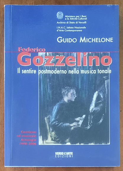 Federico Gozzelino. Il sentire postmoderno nella musica tonale - Verso l'Arte