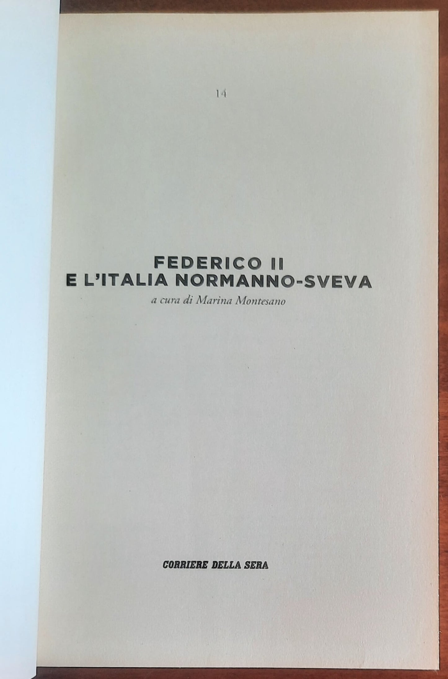 Federico II e l'Italia normanno-sveva - Corriere Della Sera