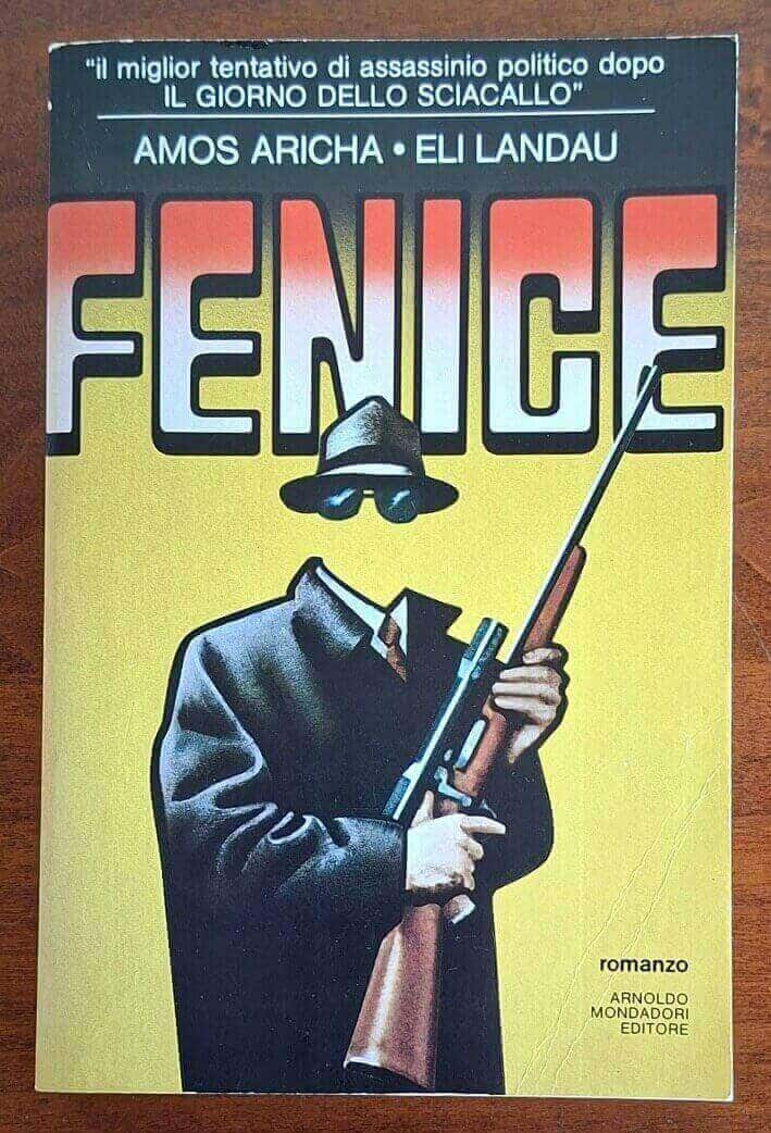 Fenice - Amos Aricha - Eli Landau - Mondadori