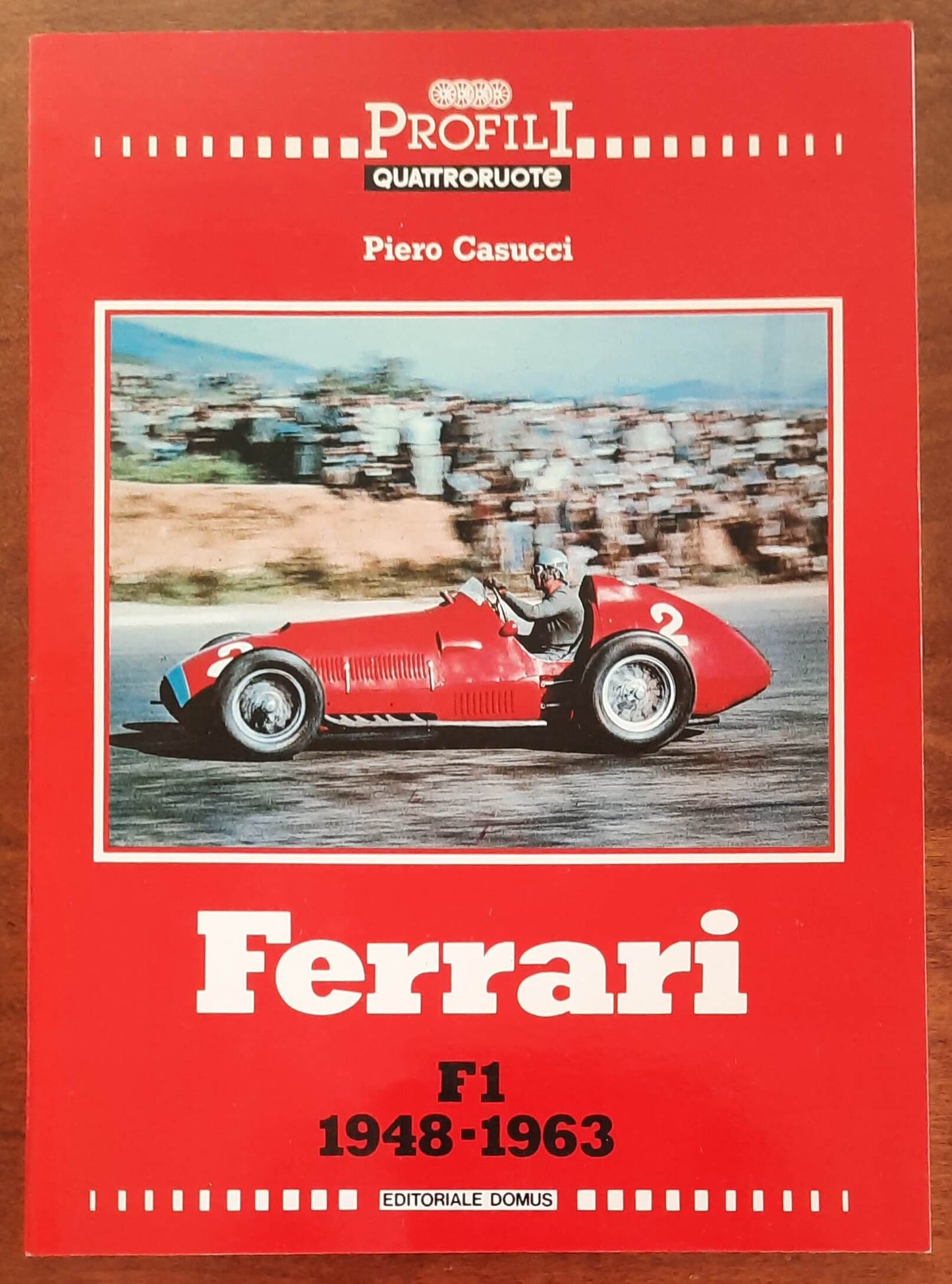 Ferrari F1 1948 - 1963 - di Piero Casucci