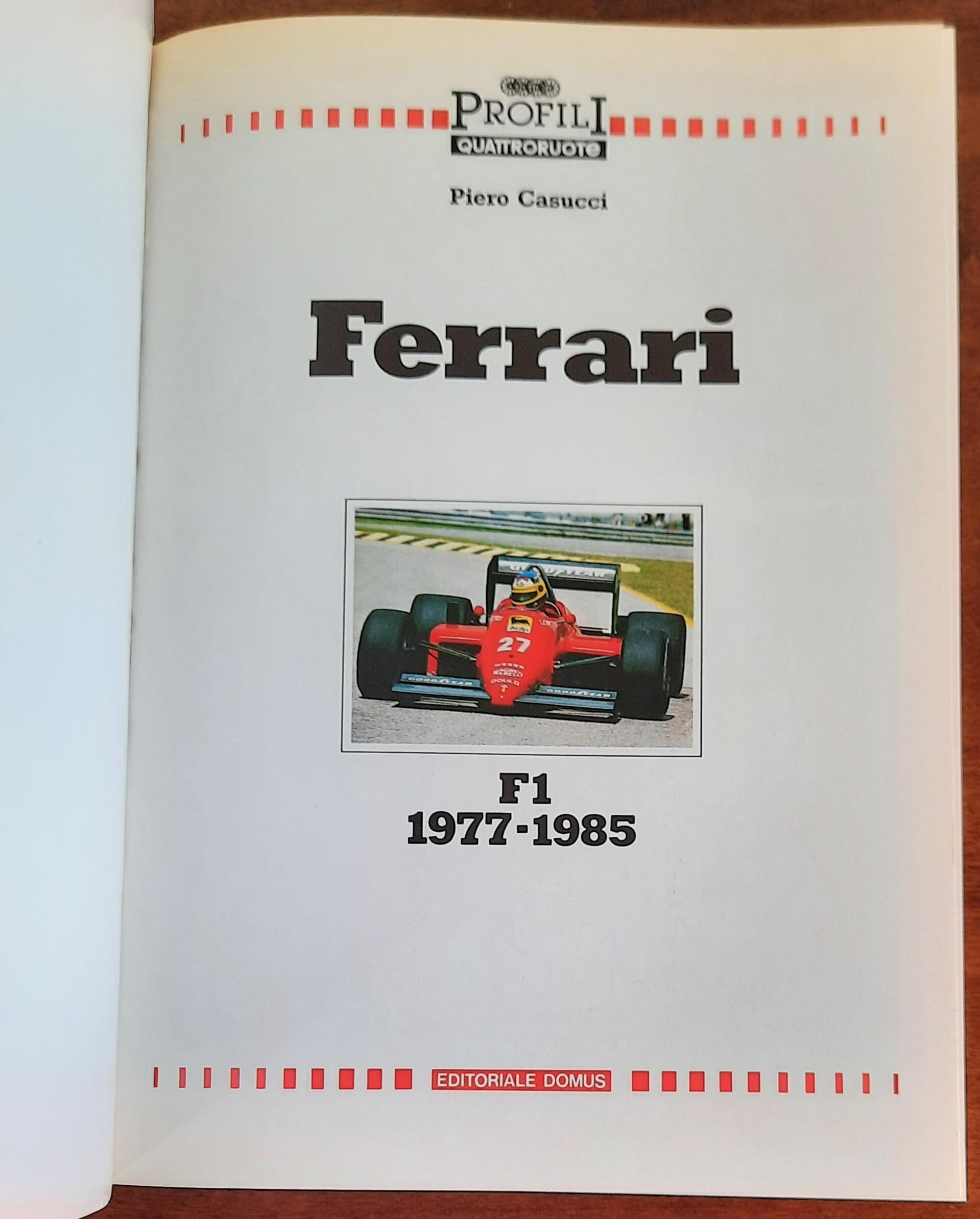 Ferrari F1 1977 - 1985 - di Piero Casucci