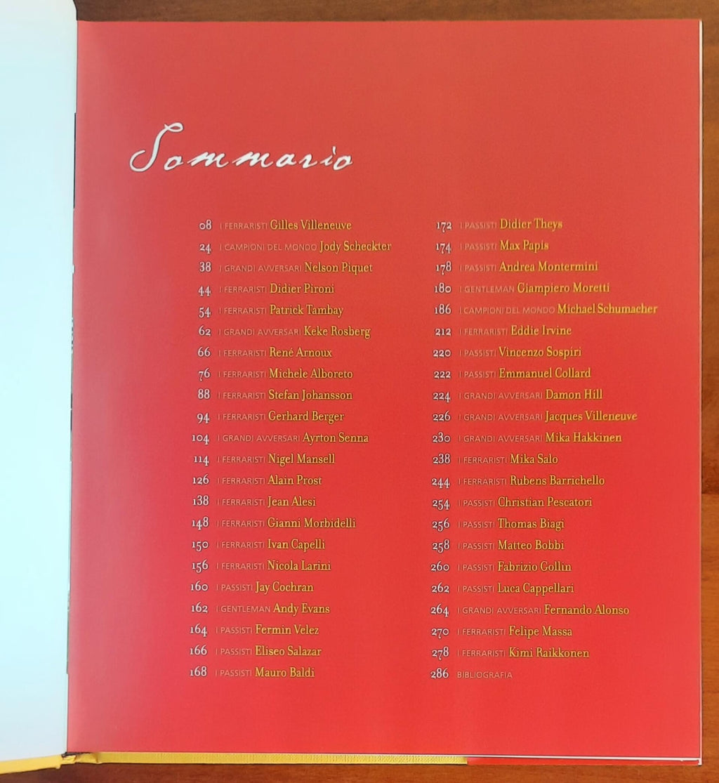 Ferrari opera omnia - Vol. 01 - Dal poeta Villeneuve a super Schumacher. I ferraristi 1979 - 2007