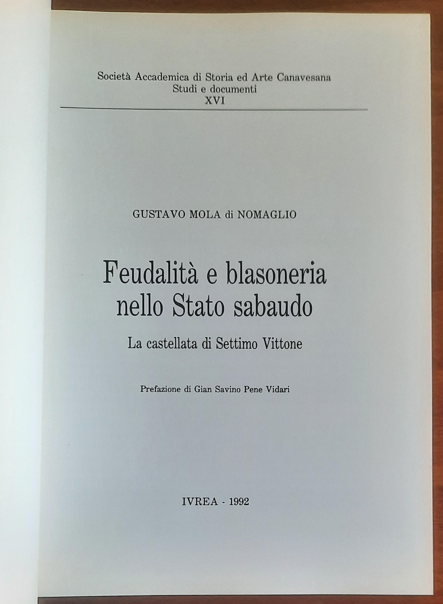 Feudalità e blasoneria nello Stato sabaudo. La castellata di Settimo Vittone