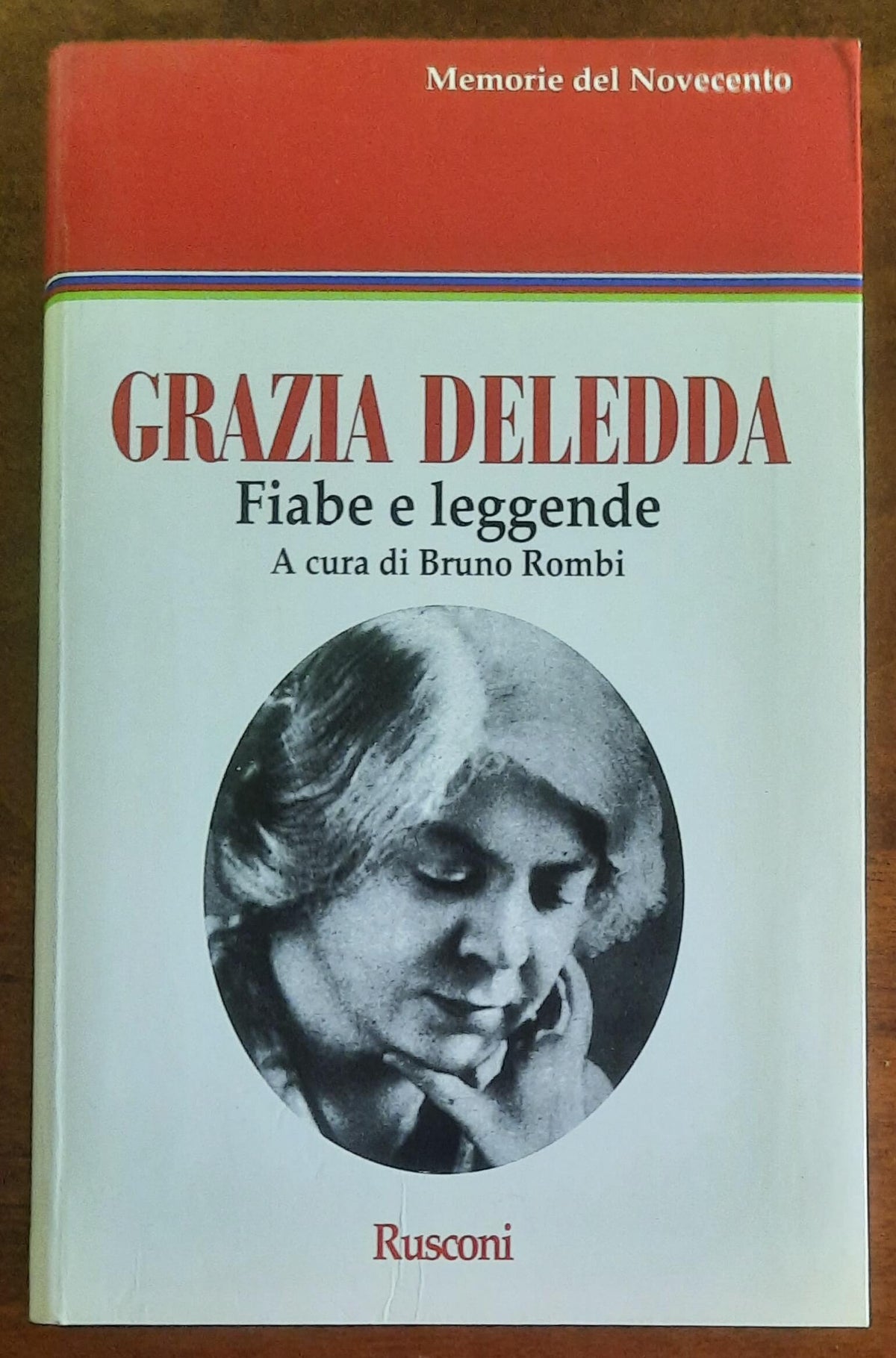 Fiabe e leggende - di Grazia Deledda - Rusconi