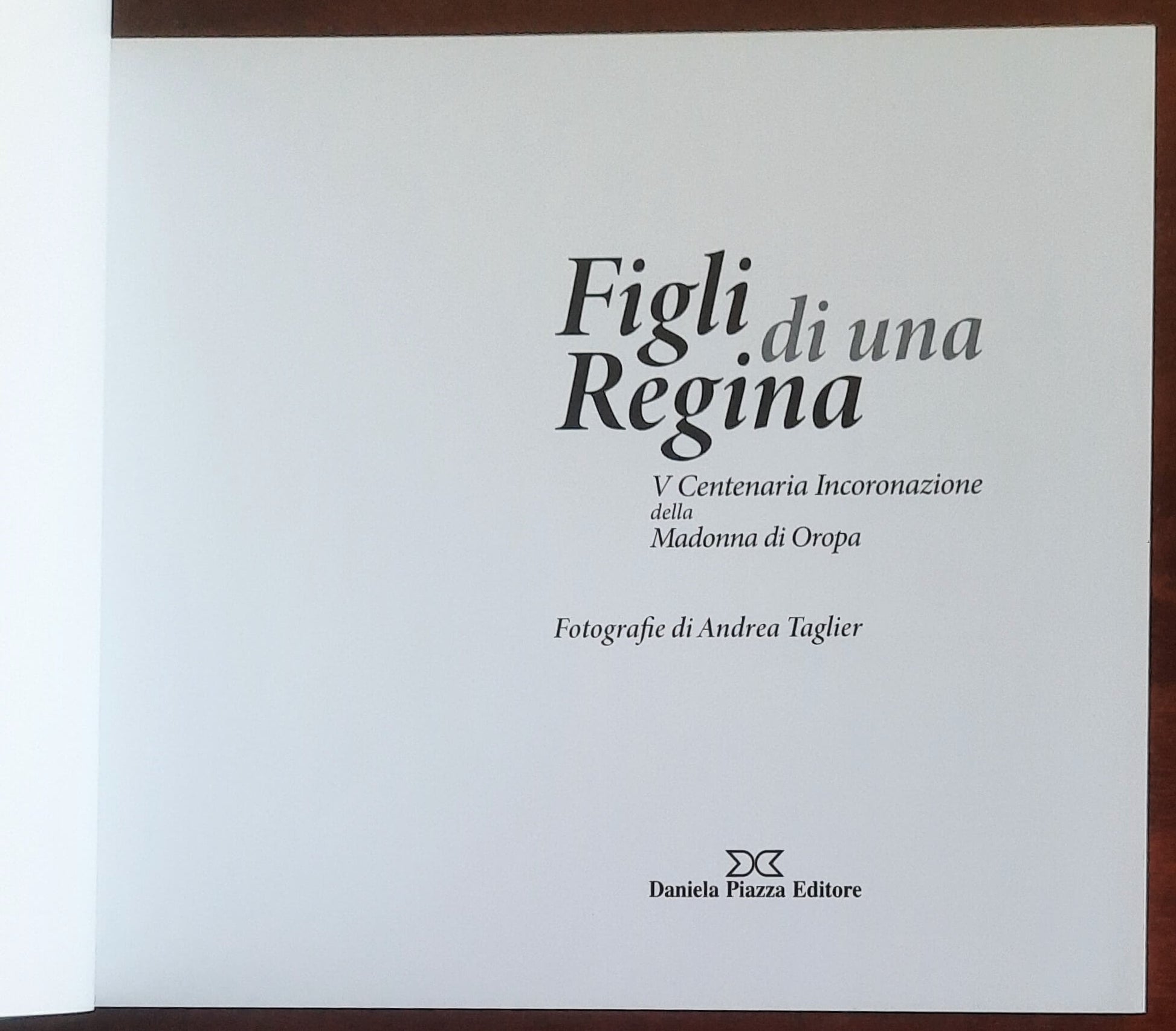Figli di una Regina. V Centenaria Incoronazione della Madonna di Oropa