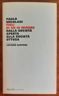 Figli di un io minore. Dalla società aperta alla società ottusa - Marsilio
