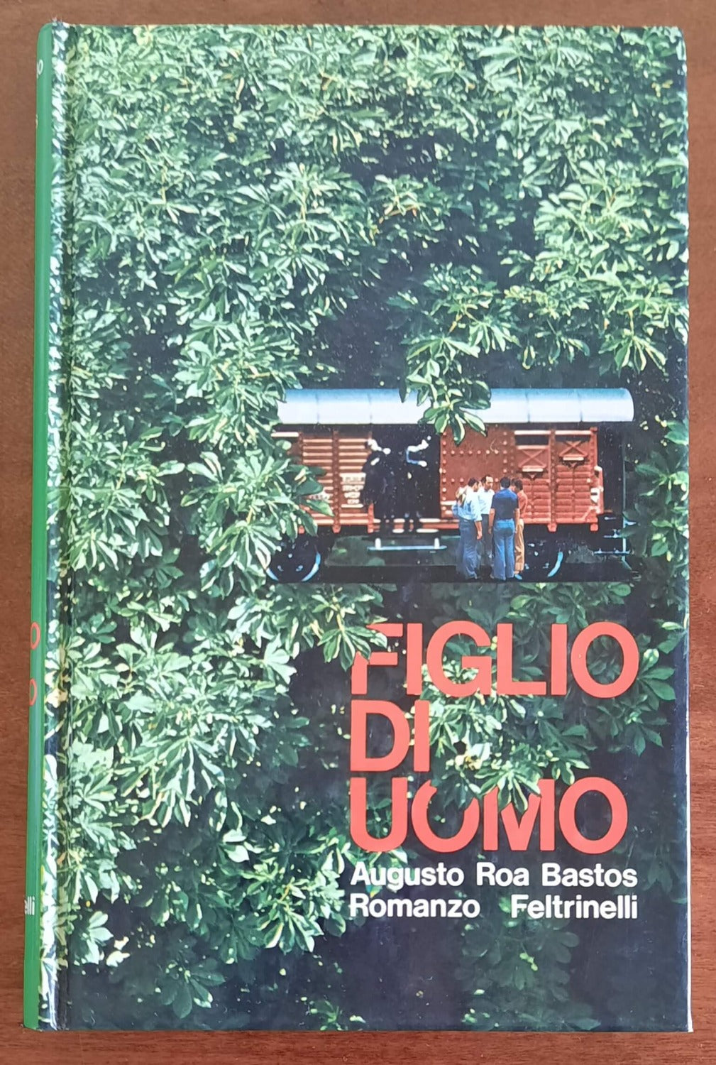 Figlio di uomo - di Augusto Roa Bastos