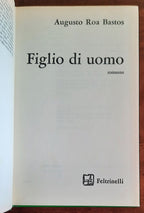 Figlio di uomo - di Augusto Roa Bastos